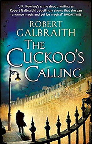 The Cuckoo’s Calling by Robert Galbraith